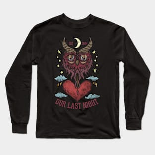 OUR LAST NIGHT BAND Long Sleeve T-Shirt